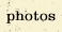 Photos