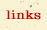 Links